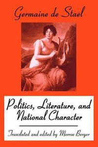 Cover image for Politics, Literature and National Character