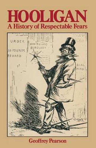 Cover image for Hooligan: A history of respectable fears