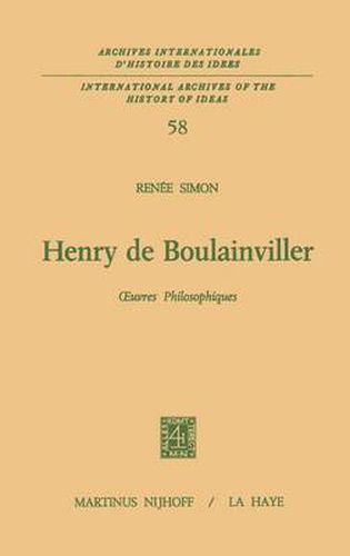 Henry De Boulainviller Tome I, Oeuvres Philosophiques