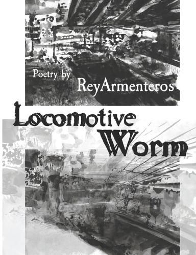 Cover image for Locomotive Worm