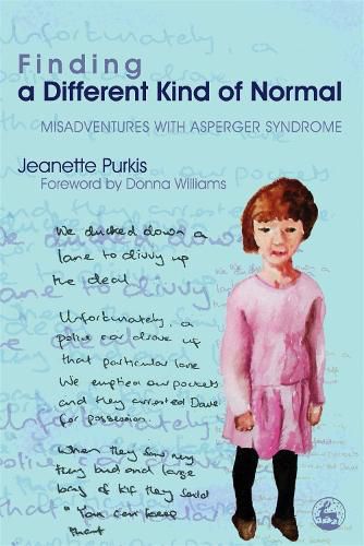 Cover image for Finding a Different Kind of Normal: Misadventures with Asperger Syndrome