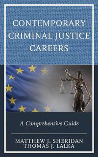 Cover image for Contemporary Criminal Justice Careers: A Comprehensive Guide