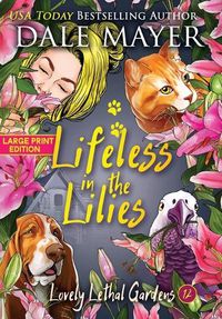 Cover image for Lifeless in the Lilies