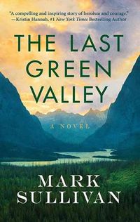 Cover image for The Last Green Valley