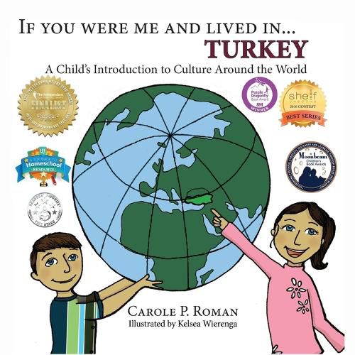 If You Were Me and Lived in... Turkey: A Child's Introduction to Culture Around the World