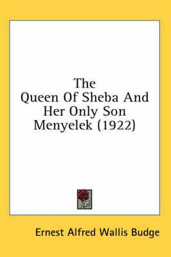 The Queen of Sheba and Her Only Son Menyelek (1922)