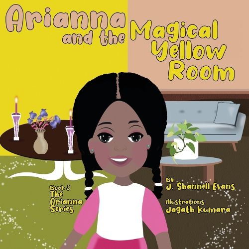 Cover image for Arianna and the Magical Yellow Room