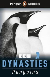 Cover image for Penguin Readers Level 2: Dynasties: Penguins (ELT Graded Reader)