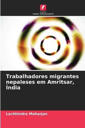 Cover image for Trabalhadores migrantes nepaleses em Amritsar, India