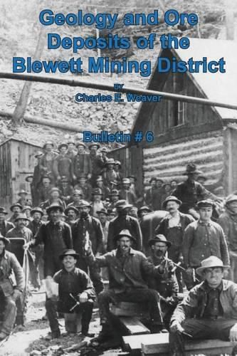 Cover image for Geology and Ore Deposits of the Blewett Mining District
