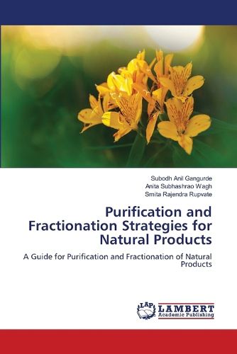 Cover image for Purification and Fractionation Strategies for Natural Products