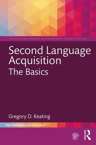 Cover image for Second Language Acquisition: The Basics