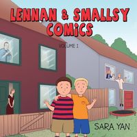 Cover image for Lennan and Smallsy Comics - Volume 1