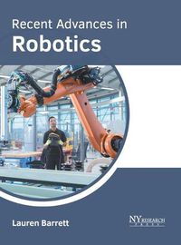 Cover image for Recent Advances in Robotics