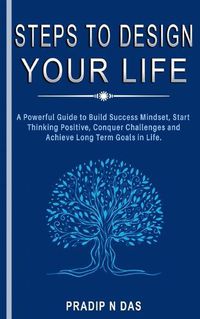 Cover image for Steps To Design Your Life