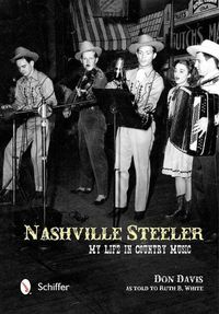 Cover image for Nashville Steeler: My Life in Country Music