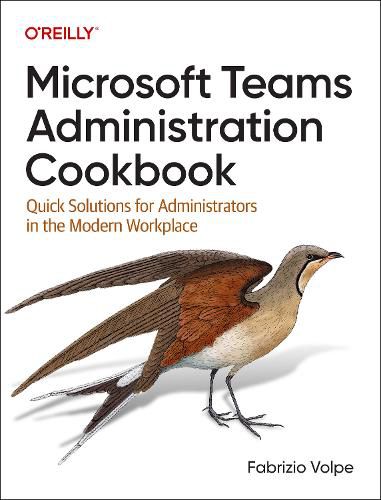 Cover image for Microsoft Teams Administration Cookbook