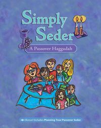 Cover image for Simply Seder: A Haggadah and Passover Planner