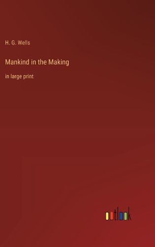 Cover image for Mankind in the Making