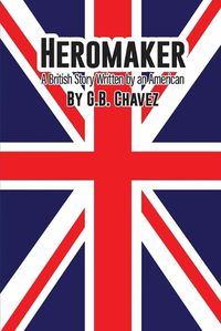 Cover image for Heromaker