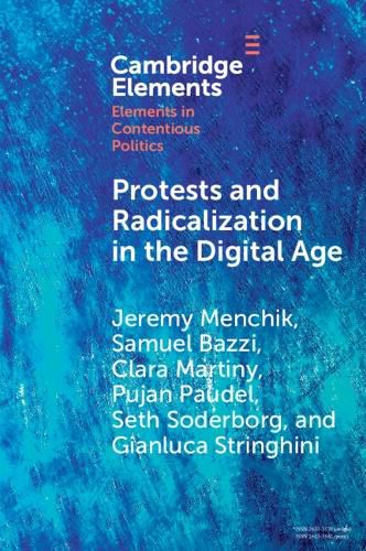 Cover image for Protests and Radicalization in the Digital Age