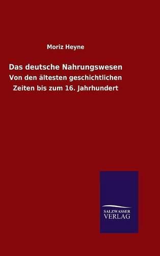 Cover image for Das deutsche Nahrungswesen