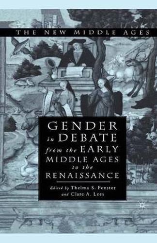 Cover image for Gender in Debate From the Early Middle Ages to the Renaissance