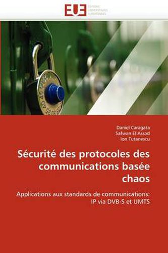 Cover image for S Curit Des Protocoles Des Communications Bas E Chaos