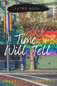 Cover image for Time Will Tell