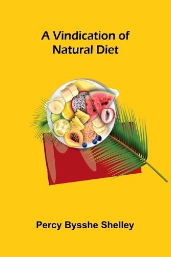 A Vindication of Natural Diet