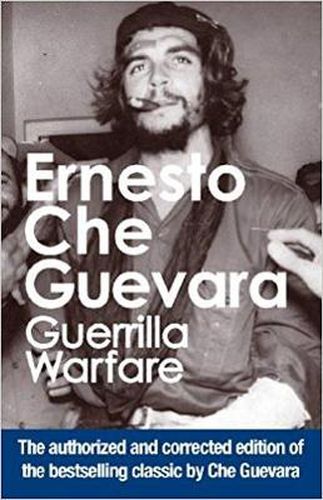 Guerrilla Warfare: The Authorised Edition