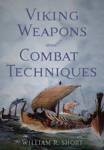 Cover image for Viking Weapons and Combat Techinques