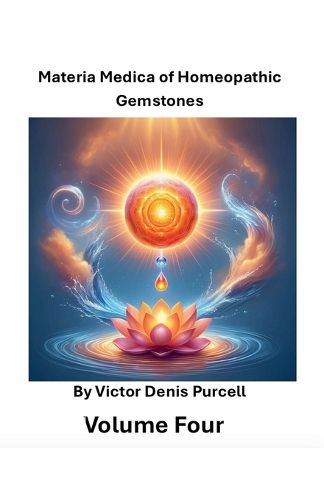 Materia Medica of Homeopathic Gemstones