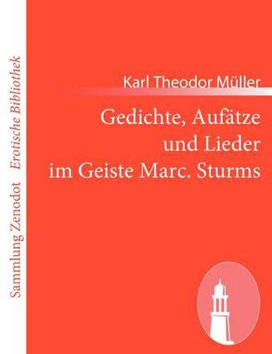 Cover image for Gedichte, Aufatze und Lieder im Geiste Marc. Sturms