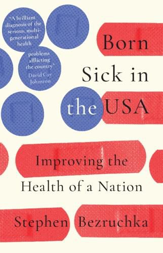 Cover image for Born Sick in the USA