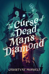 Cover image for The Curse of the Dead Man's Diamond