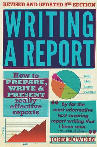 Cover image for Writing a Report: How to Prepare, Write & Present Really Effective Reports