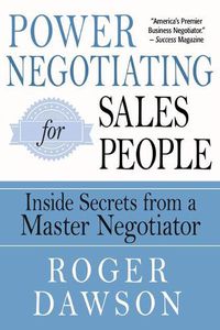 Cover image for Power Negotiating for Salespeople: Inside Secrets from a Master Negotiator