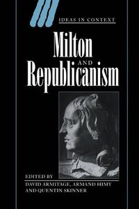 Cover image for Milton and Republicanism