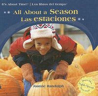 Cover image for All about the Seasons / Las Estaciones