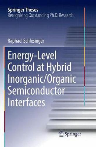 Cover image for Energy-Level Control at Hybrid Inorganic/Organic Semiconductor Interfaces