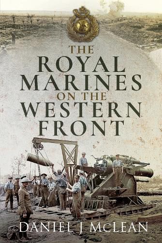 Cover image for The Royal Marines on the Western Front