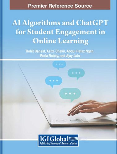 Cover image for AI Algorithms and ChatGPT for Student Engagement in Online Learning