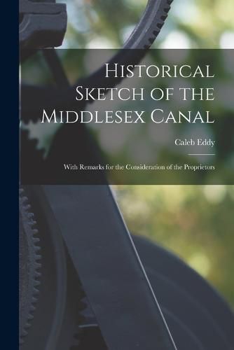 Cover image for Historical Sketch of the Middlesex Canal