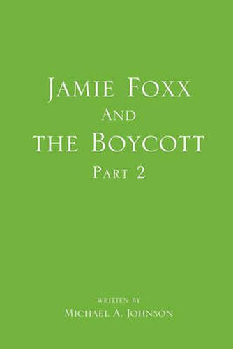 Cover image for Jamie Foxx and the Boycott Part 2