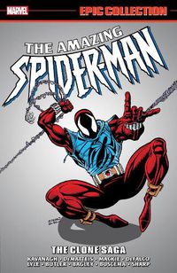Cover image for Amazing Spider-Man Epic Collection: The Clone Saga