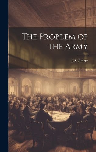 Cover image for The Problem of the Army