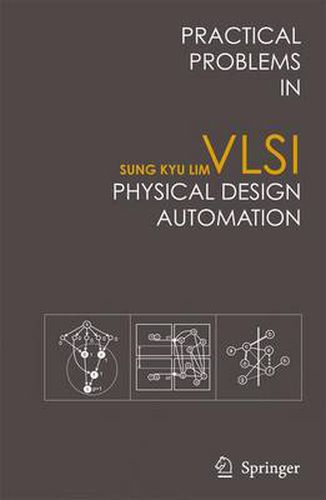 Cover image for Practical Problems in VLSI Physical Design Automation