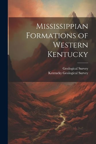 Cover image for Mississippian Formations of Western Kentucky