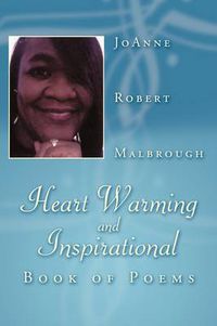 Cover image for Heart Warming and Inspirational Book of Poems